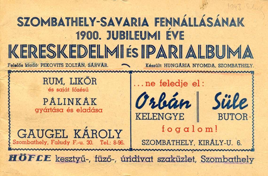 Szombathely-Savaria fennállásának 1900. jubileumi éve kereskedelmi és ipari albuma
